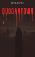 Duggantown
