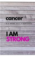 Cancer is a Word, Not a Sentence