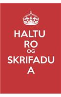 Haltu Ro Og Skrifadu A