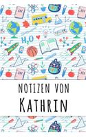 Notizen von Kathrin: Liniertes Notizbuch für deinen personalisierten Vornamen