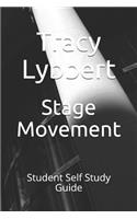 Stage Movement
