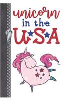 Unicorn In The USA: Writing Journal With Lined Pages For Notes, Planning And Organizing For Women And Teens