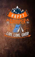 happy camper live, love, camp