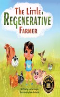 Little Regenerative Farmer