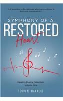 Symphony of a Restored Heart