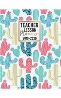 Teacher Lesson Planner 2019-2020: Weekly and Monthly Time Management for Teachers Lesson Planning Classroom Organization July 2010 Through June 2020