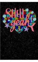 Shell Yeah