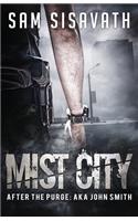 Mist City (After The Purge