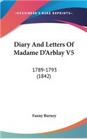 Diary and Letters of Madame D'Arblay V5