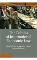 Politics of International Economic Law