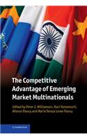 Competitive Advantage of Emerging Market Multinationals