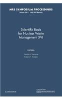 Scientific Basis for Nuclear Waste Management XVI: Volume 294