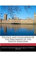 Politics and Legislation of the Parliament of the United Kingdom