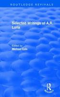 Selected Writings of A.R. Luria: (Routledge Revivals)