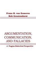 Argumentation, Communication, and Fallacies