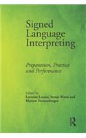 Signed Language Interpreting