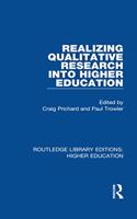 Realizing Qualitative Research Into Higher Education