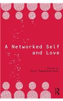 A Networked Self and Love