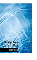 Bishop Ken's Christian Dear