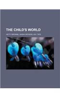 The Child's World