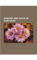 Edmond and Jules de Goncourt