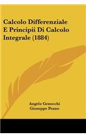 Calcolo Differenziale E Principii Di Calcolo Integrale (1884)