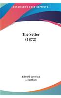 Setter (1872)