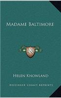 Madame Baltimore