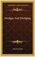 Dredges And Dredging