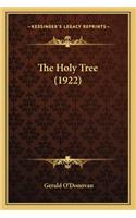 The Holy Tree (1922)