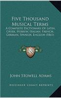 Five Thousand Musical Terms