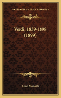 Verdi, 1839-1898 (1899)