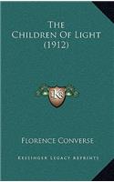 The Children of Light (1912)