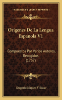 Origenes De La Lengua Espanola V1