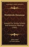 Worldwide Hosannas