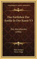 Das Fortleben Der Antike In Der Kunst V3
