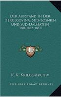 Der Aufstand In Der Hercegovina, Sud-Bosnien Und Sud-Dalmatien