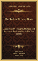 The Ruskin Birthday Book