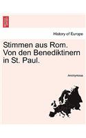 Stimmen Aus ROM. Von Den Benediktinern in St. Paul.