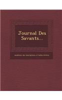 Journal Des Savants...