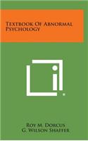 Textbook of Abnormal Psychology