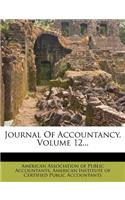 Journal Of Accountancy, Volume 12...