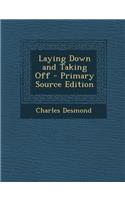 Laying Down and Taking Off: (English)