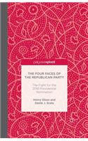 Four Faces of the Republican Party and the Fight for the 2016 Presidential Nomination