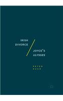 Irish Divorce / Joyce's Ulysses