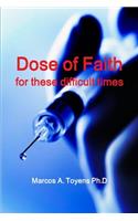 Dose of Faith for these difficult times