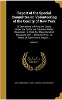 Report of the Special Committee on Volunteering of the County of New York