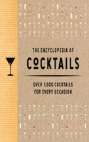 The Encyclopedia of Cocktails