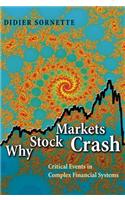 Why Stock Markets Crash: Critical Events in Complex Financial Systems
