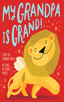 My Grandpa Is Grand! (a Hello!lucky Book)